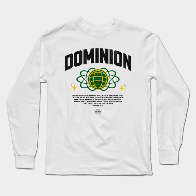 Dominion Daniel 7:14 Long Sleeve T-Shirt by Church Store